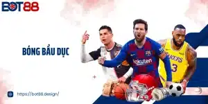 Bóng Bầu Dục Bot88 - Môn Thể Thao Sức Mạnh Đỉnh Cao